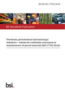 ISO 17782:2018: Conformity Assessment for Special Materials