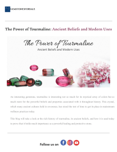 Tourmaline: Ancient Beliefs, Healing Properties & Modern Uses