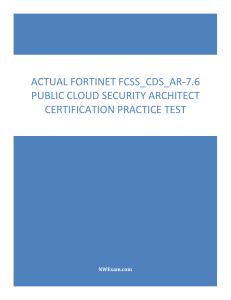 Fortinet FCSS_CDS_AR-7.6 Practice Test: Public Cloud Security