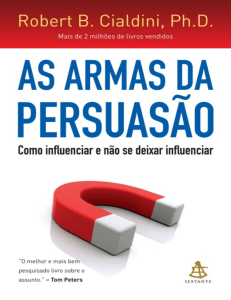 As Armas da Persuasão: Técnicas de Influência e Persuasão