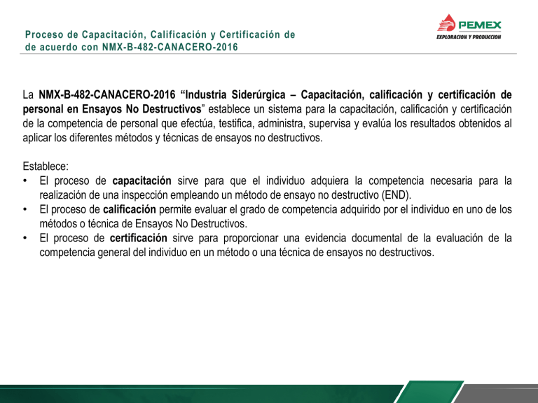 Capacitación y Certificación NMX-B-482-CANACERO-2016