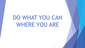 Do What You Can Where You Are: Song Lyrics