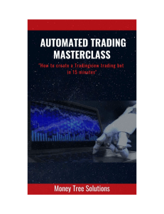 Automated Trading: Create Profitable Trading Robots