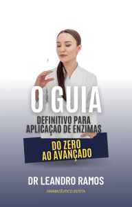 Guia de Intradermoterapia: Técnicas de Aplicação de Enzimas