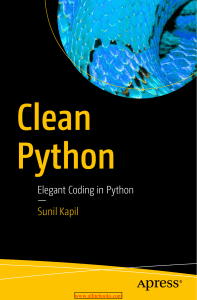 Clean Python: Elegant Coding - Python Programming Guide