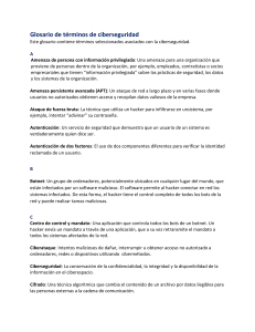 Glosario de Ciberseguridad: T&eacute;rminos y Definiciones Clave