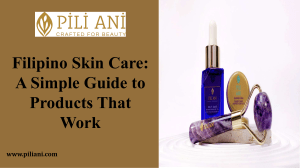 Filipino Skin Care Guide: Simple Routines & Products