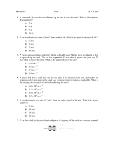Mechanics Exam: Displacement, Acceleration, Velocity