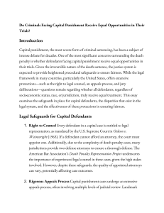 Capital Punishment: Equal Opportunities in Trials?