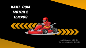 Projeto e Construção de Kart: Motor 2 Tempos