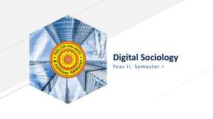 Digital Sociology: Intro to Technology & Virtual Worlds