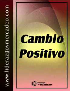 Cambio Positivo: Superando Obstáculos y Cambio Positivo