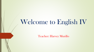 English IV: Relative Pronouns & Adverbial Clauses