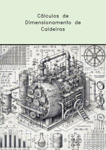 C&aacute;lculos de Dimensionamento de Caldeiras: Guia T&eacute;cnico