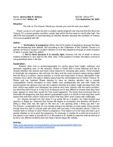 Pro-Life vs. Pro-Choice: Ethics of Abortion & Trisomy 18