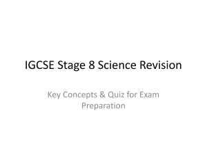 IGCSE Stage 8 Science Revision: Key Concepts & Quiz