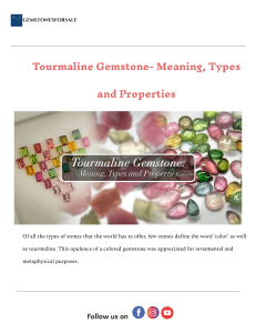 Tourmaline Gemstone: Meaning, Types, and Properties