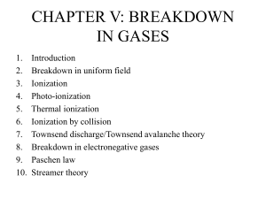 Breakdown in Gases: Ionization & Townsend Theory