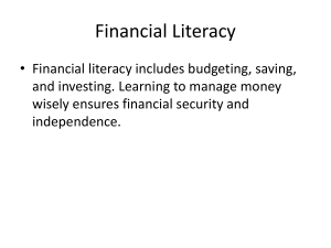Financial Literacy: Budgeting, Saving, Investing