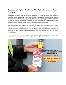 Lockout Tagout: Reducing Workplace Accidents