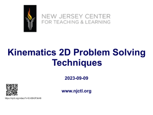 ap-phys1 kinematics-2d-problem-solving-techniques 2025-03-17