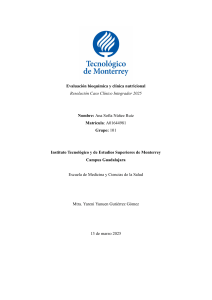 Caso Cl&iacute;nico: Bioqu&iacute;mica Nutricional y Evaluaci&oacute;n