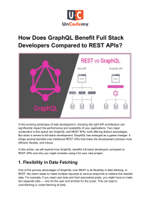 GraphQL vs REST: Benefits for Full Stack Developers