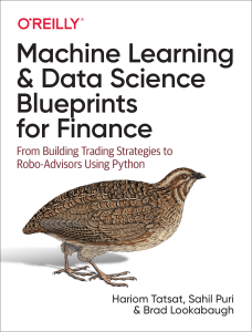 ML & Data Science Blueprints for Finance: Trading, Robo-Advisors, Python