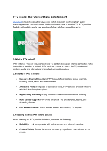 IPTV Ireland: Digital Entertainment's Future
