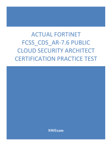 Fortinet FCSS Public Cloud Security Architect Practice Test