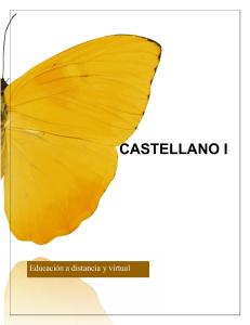 Castellano I: Comunicaci&oacute;n y Expresi&oacute;n