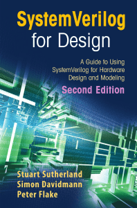 SystemVerilog for Design: Hardware Modeling Guide