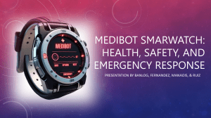 MediBot Smartwatch: Health, Safety, Emergency Response
