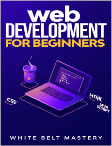 Web Development for Beginners: HTML, CSS, JavaScript