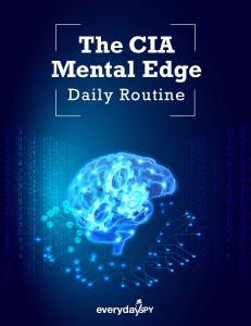 CIA Mental Edge: Daily Routine for Peak Performance