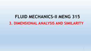 Dimensional Analysis & Similarity in Fluid Mechanics