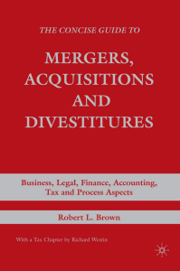 Mergers, Acquisitions & Divestitures Guide: Business, Legal, Finance