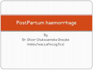 Postpartum Hemorrhage: Causes, Management, WHO Bundle