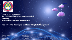 Big Data Management: Benefits, Challenges, and Tools