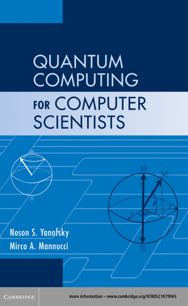 Quantum Computing for Computer Scientists Textbook