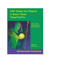 Visual FoxPro Programming Guide: Tips, Tricks & Solutions