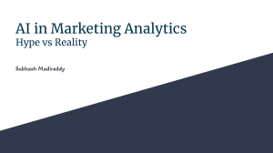 AI in Marketing Analytics: Hype vs Reality