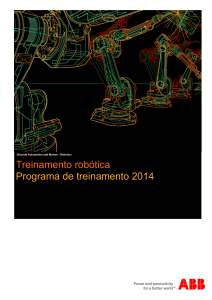 Programa de Treinamento Robótica ABB 2014
