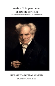 El arte de ser feliz de Schopenhauer: 50 reglas para la vida