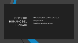 Derecho Humano al Trabajo: Presentaci&oacute;n Ley Laboral Guatemalteca