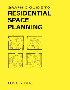 Residential Space Planning: A Graphic Guide