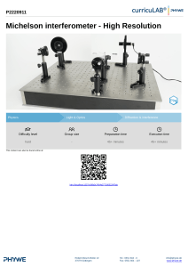 Michelson Interferometer Experiment: High Resolution Physics