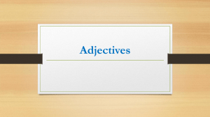 Adjectives: Definition, Usage, and Examples
