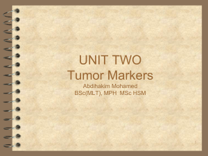 Tumor Markers: Detection, Diagnosis, and Management
