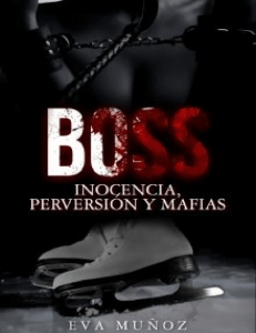 BOSS: Mafia, Venganza y Familia - Extracto de Novela